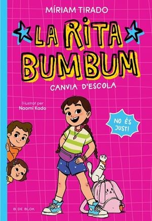 Rita Bumbum 1 - La Rita Bumbum canvia d'escola | 9791387695521 | Tirado, Míriam