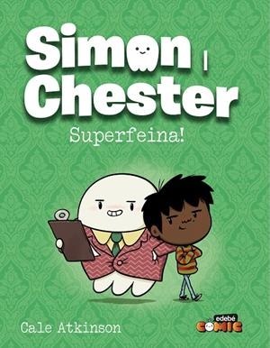 SIMON I CHESTER. SUPERFEINA | 9788468377797 | Atkinson, Cale