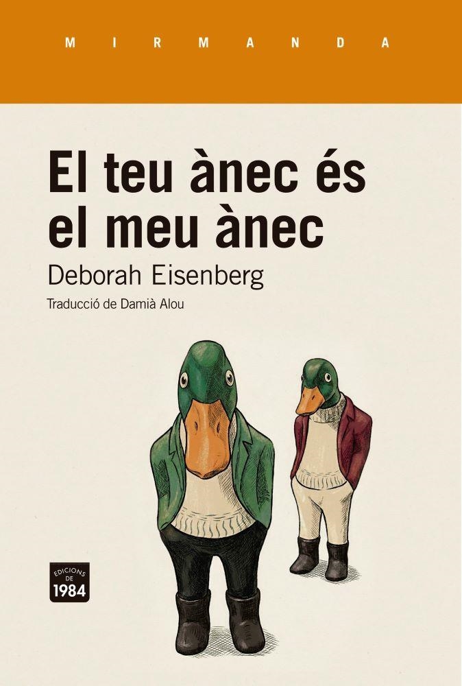 El teu ànec és el meu ànec | 9791387757298 | Eisenberg, Deborah