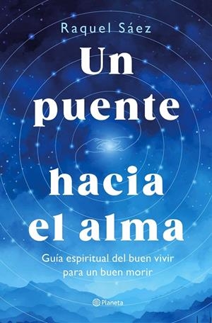 Un puente hacia el alma | 9788408316596 | Sáez, Raquel