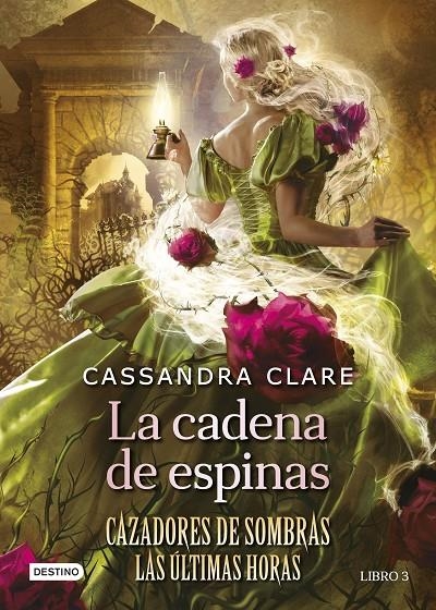 La cadena de espinas | 9788408278795 | Clare, Cassandra