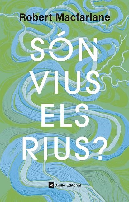 Són vius els rius? | 9791387853181 | Macfarlane, Robert