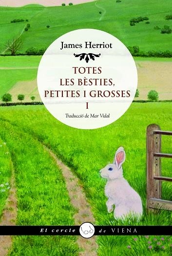 Totes les bèsties, petites i grosses I | 9788494959288 | Herriot, James