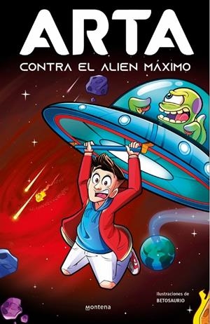 Arta Game 3 - ARTA contra el alien máximo | 9788419357922 | Arta Game
