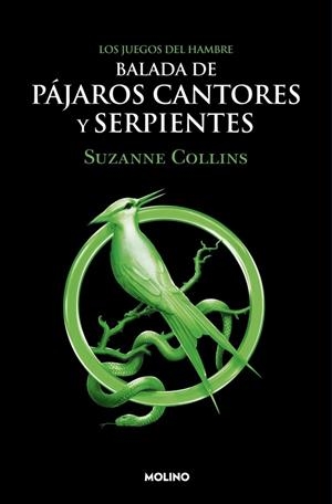 Los Juegos del Hambre 4 - Balada de pájaros cantores y serpientes | 9788427220287 | Collins, Suzanne