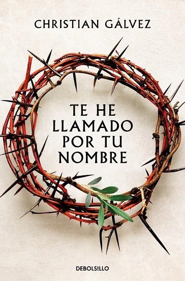 Te he llamado por tu nombre | 9788466379625 | Gálvez, Christian