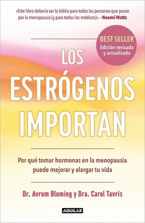 Los estrógenos importan | 9788403526402 | Bluming, Dr. Avrum/Tavris, Dra. Carol