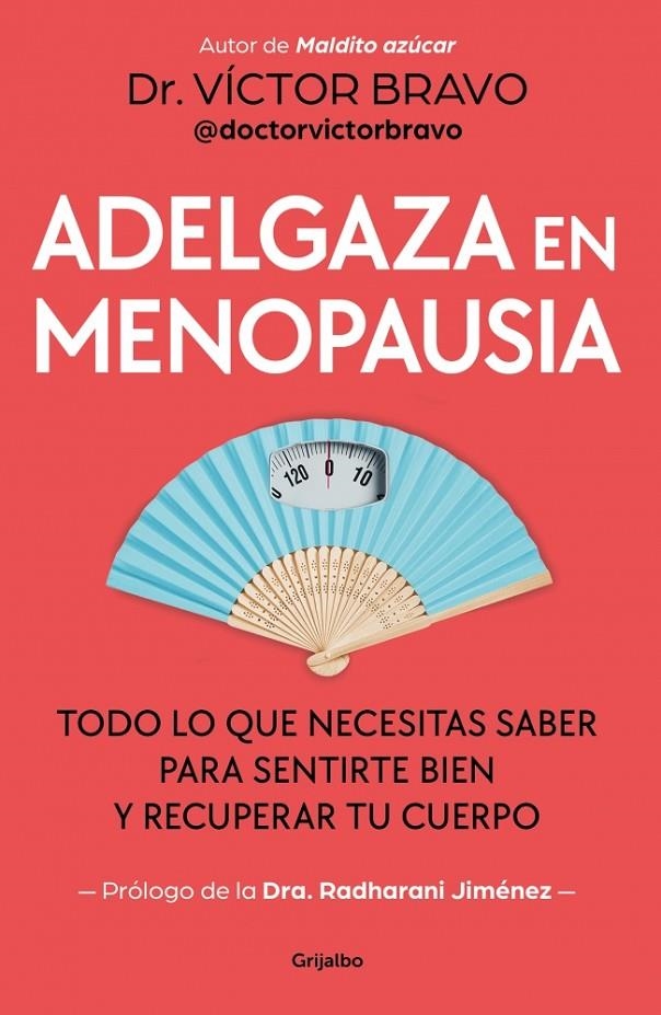 Adelgaza en menopausia | 9788425373008 | Bravo (@doctorvictorbravo), Víctor