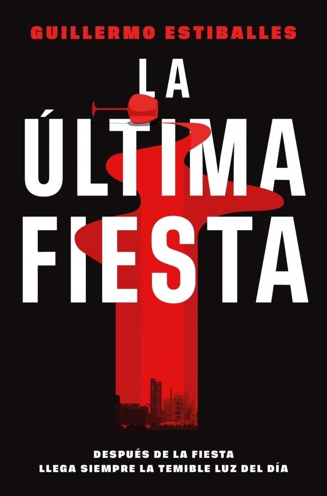 La última fiesta | 9788410442702 | Estiballes, Guillermo