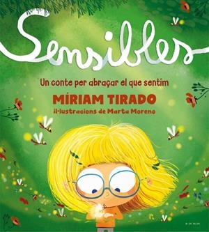 Sensibles (edició en català) | 9788418688256 | Tirado, Míriam