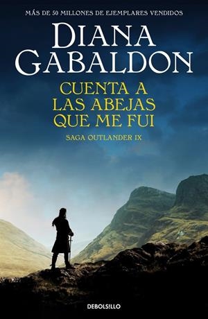 Cuenta a las abejas que me fui (Saga Outlander 9) | 9788466377720 | Gabaldon, Diana