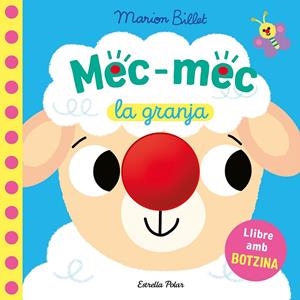 Mec-mec. La granja. Llibre amb botzina | 9791387782719 | Billet, Marion