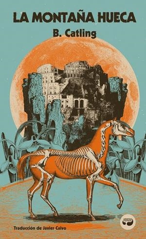 La montaña hueca | 9788419550279 | Catling, Brian