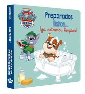 Paw Patrol | Patrulla Canina. Libro de cartón - Preparados, listos... ¡ya estamo | 9788448873097 | Nickelodeon