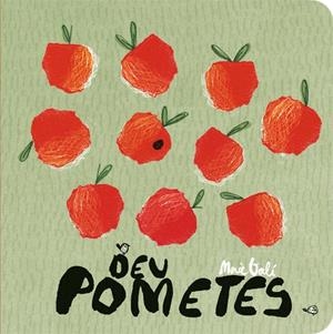 Deu pometes | 9788424664114 | Galí, Mercè