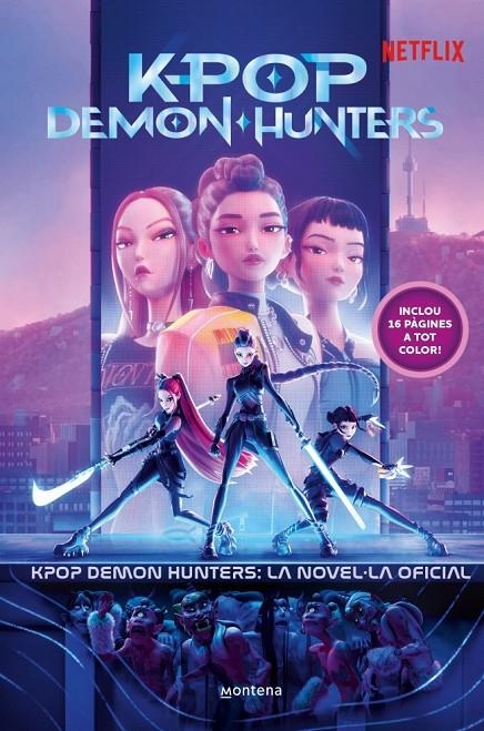 KPop Demon Hunters: la novel·la oficial | 9791387973384 | Netflix