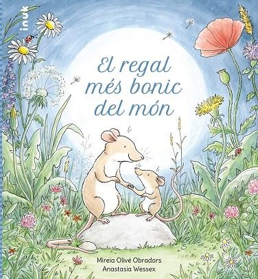 El regal més bonic del món | 9788419968135 | Olivé Obradors, Mireia