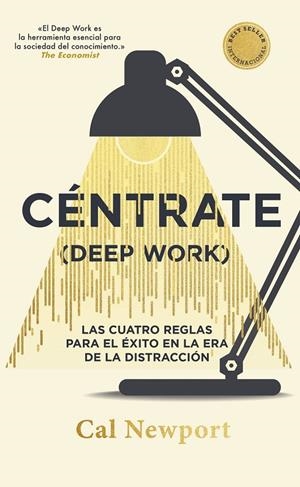 Céntrate (Deep Work) | 9788411004909 | Newport, Cal