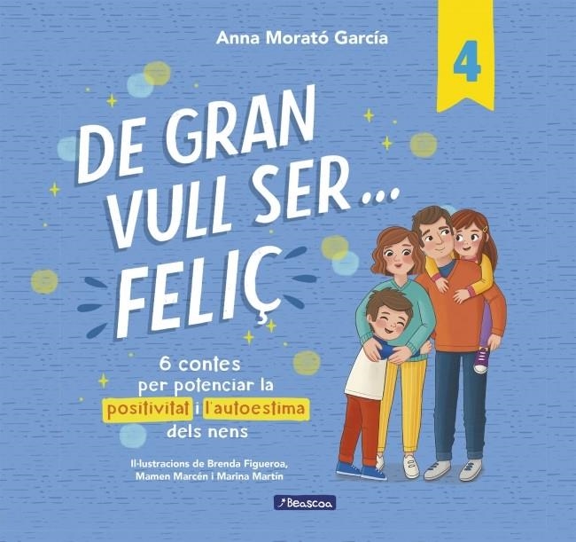 De gran vull ser... feliç 4 | 9788448872847 | Morató García, Anna