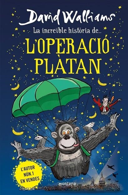 La increïble història de... - L'Operació Plàtan | 9788418483950 | Walliams, David