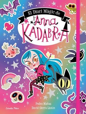 El Diari Màgic de l'Anna Kadabra | 9788413891057 | Pedro Mañas/Sierra Listón, David