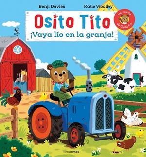 Osito Tito. ¡Vaya lío en la granja! | 9788408311706 | Davies, Benji