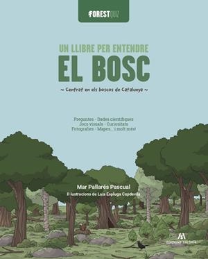 ForestQuiz. Un llibre per entendre el bosc | 9791399141016 | Pallarés Pascual, Mar