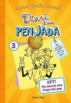 Diari d'una penjada 3. KFT! Ha nascut una friqui del pop | 9788413895857 | Russell, Rachel Renée