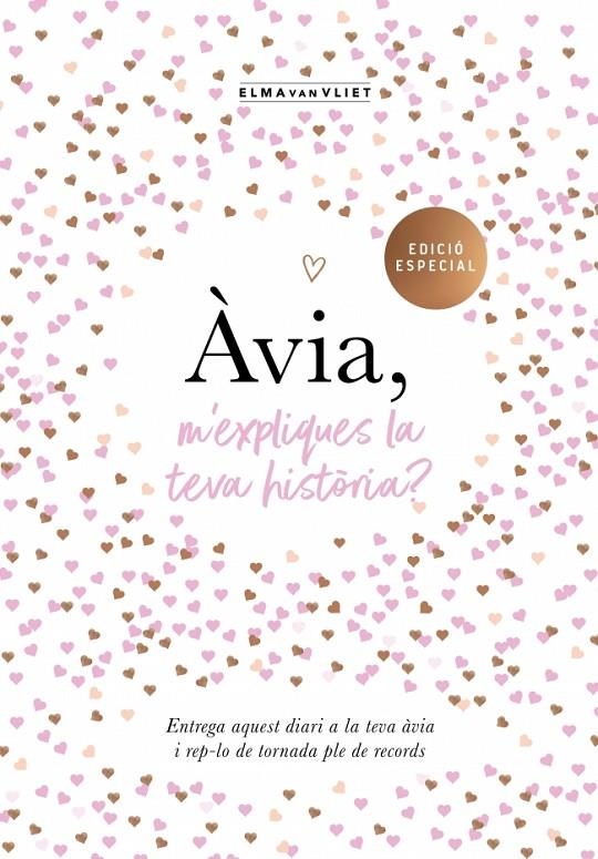 Àvia, m'expliques la teva història? (edició oficial) (M'expliques la teva històr | 9788417627799 | van Vliet, Elma