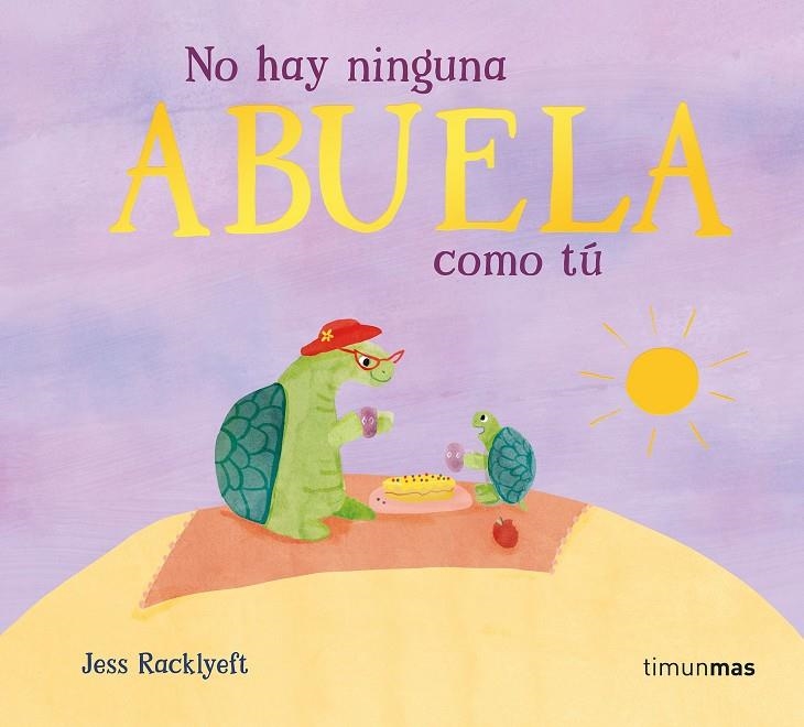 No hay ninguna abuela como tú | 9788408310976 | Racklyeft, Jess