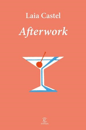 Afterwork | 9788467081282 | Castel, Laia
