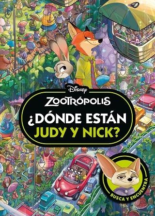 Zootrópolis. ¿Dónde están Judy y Nick? | 9791387901455 | Disney