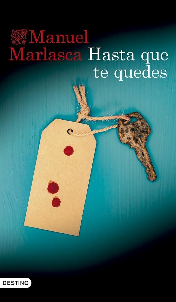 Hasta que te quedes | 9788423369812 | Marlasca, Manuel