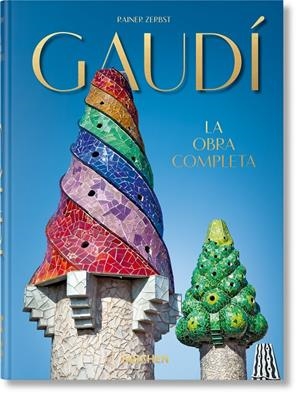 Gaudí. La obra completa. 45th Ed. | 9783836566179 | Zerbst, Rainer