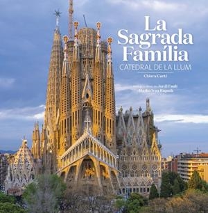 La Sagrada Família | 9788484788928 | Curti, Chiara